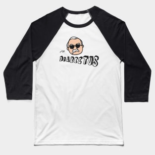 Mr. Diabeetus Baseball T-Shirt